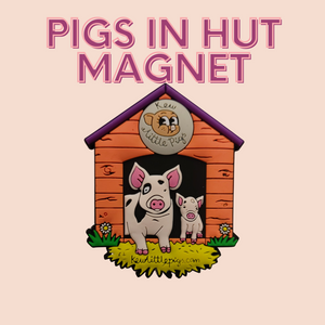 Magnet (Pigs in hut)
