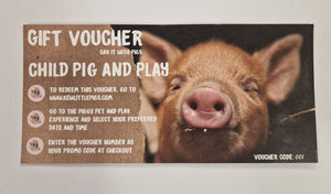 Child Piggy Pet and Play Voucher
